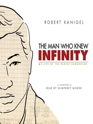 the man who knew infinity robert kanigel
